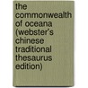 The Commonwealth Of Oceana (Webster's Chinese Traditional Thesaurus Edition) door Inc. Icon Group International