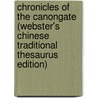Chronicles Of The Canongate (Webster's Chinese Traditional Thesaurus Edition) door Inc. Icon Group International