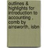 Outlines & Highlights For Introduction To Accounting , Comb By Ainsworth, Isbn