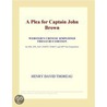 A Plea for Captain John Brown (Webster''s Chinese Simplified Thesaurus Edition) by Inc. Icon Group International
