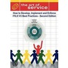 How To Develop, Implement And Enforce Itil V3''s Best Practices, Second Edition door Ivanka Menken