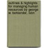 Outlines & Highlights For Managing Human Resources By George W. Bohlander, Isbn