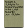 Outlines & Highlights For Entrepreneurship In The Social Sector By Cram101, Isbn door Cram101 Textbook Reviews