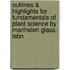 Outlines & Highlights For Fundamentals Of Plant Science By Marihelen Glass, Isbn