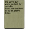 The 2009-2014 World Outlook for Portable Elevators-Stackers Excluding Farm Types door Inc. Icon Group International