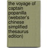 The Voyage Of Captain Popanilla (Webster's Chinese Simplified Thesaurus Edition) door Inc. Icon Group International