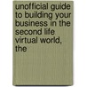 Unofficial Guide to Building Your Business in the Second Life Virtual World, The door Sue Martin Mahar