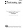 Counterparty Risk, Impact on Collateral Flows and Role for Central Counterparties by Manmohan Singh