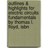 Outlines & Highlights For Electric Circuits Fundamentals By Thomas L. Floyd, Isbn