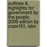 Outlines & Highlights For Government By The People, 2009 Edition By Cram101, Isbn