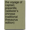 The Voyage Of Captain Popanilla (Webster's Chinese Traditional Thesaurus Edition) by Inc. Icon Group International