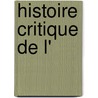 Histoire Critique De L' door Abb Dubos