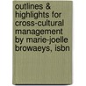 Outlines & Highlights For Cross-Cultural Management By Marie-Joelle Browaeys, Isbn by Marie-Joëlle Browaeys