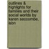 Outlines & Highlights For Families And Their Social Worlds By Karen Seccombe, Isbn