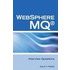 Ibm® Mq Series® And Websphere Mq® Interview Questions, Answers, And Explanations
