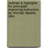 Outlines & Highlights For Principals Improving Instruction By Michael Dipaola, Isbn