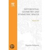 Differential Geometry And Symmetric Spaces. Pure And Applied Mathematics, Volume Xii. door Sigurdur Helgason
