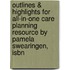 Outlines & Highlights For All-In-One Care Planning Resource By Pamela Swearingen, Isbn