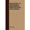 Man Into Wolf - An Anthropological Interpretation Of Sadism, Masochism, And Lycanthropy door Robert Eisler