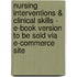 Nursing Interventions & Clinical Skills - E-Book Version To Be Sold Via E-Commerce Site