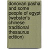 Donovan Pasha And Some People Of Egypt (Webster's Chinese Traditional Thesaurus Edition) by Inc. Icon Group International