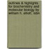 Outlines & Highlights For Biochemistry And Molecular Biology By William H. Elliott, Isbn
