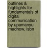 Outlines & Highlights For Fundamentals Of Digital Communication By Upamanyu Madhow, Isbn door Upamanyu Madhow
