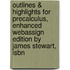 Outlines & Highlights For Precalculus, Enhanced Webassign Edition By James Stewart, Isbn