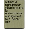 Outlines & Highlights For Value Functions For Environmental Management By E. Beinat, Isbn door Cram101 Reviews