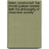 Listen, Communist!  The Christo-Judean-Islamic Faith the Philosophy of Class-less Society"