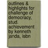 Outlines & Highlights For Challenge Of Democracy, Stud. Achievement By Kenneth Janda, Isbn