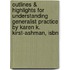 Outlines & Highlights For Understanding Generalist Practice By Karen K. Kirst-Ashman, Isbn