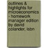 Outlines & Highlights For Microeconomics - Homework Manager Edition By David Colander, Isbn