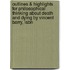 Outlines & Highlights For Philosophical Thinking About Death And Dying By Vincent Barry, Isbn