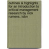 Outlines & Highlights For An Introduction To Critical Management Research By Nick Rumens, Isbn door Nick Rumens