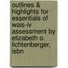 Outlines & Highlights For Essentials Of Wais-Iv Assessment By Elizabeth O. Lichtenberger, Isbn door Elizabeth Lichtenberger