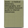 Beets - A Medical Dictionary, Bibliography, and Annotated Research Guide to Internet References door Icon Health Publications