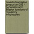 Novartis Foundation Symposium 252 - Generation and Effector Functions of Regulatory Lymphocytes