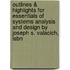 Outlines & Highlights For Essentials Of Systems Analysis And Design By Joseph S. Valacich, Isbn
