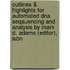Outlines & Highlights For Automated Dna Seqauencing And Analysis By Mark D. Adams (Editor), Isbn