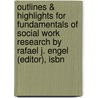 Outlines & Highlights For Fundamentals Of Social Work Research By Rafael J. Engel (Editor), Isbn door Rachel (Editor)