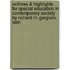 Outlines & Highlights For Special Education In Contemporary Society By Richard M. Gargiulo, Isbn