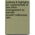 Outlines & Highlights For Fundamentals Of Law Office Management By Pamela Everett-Nollkamper, Isbn