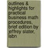 Outlines & Highlights For Practical Business Math Procedures, Brief Edition By Jeffrey Slater, Isbn