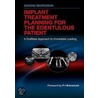 Implant Treatment Planning For The Edentulous Patient - E-Book Version To Be Sold Via E-Commerce Site door Edmond Bedrossian