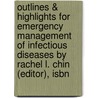 Outlines & Highlights For Emergency Management Of Infectious Diseases By Rachel L. Chin (Editor), Isbn door Russell (Editor)