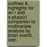 Outlines & Highlights For An R And S-Plusa(R) Companion To Multivariate Analysis By Brian Everitt, Isbn by Cram101 Textbook Reviews