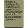 Outlines & Highlights For Understanding Research And Evidence-Based Practice In Communication Disorders door William Haynes