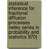 Statistical Inference for Fractional Diffusion Processes (Wiley Series in Probability and Statistics 870) door Dirk Matten