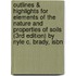 Outlines & Highlights For Elements Of The Nature And Properties Of Soils (3Rd Edition) By Nyle C. Brady, Isbn